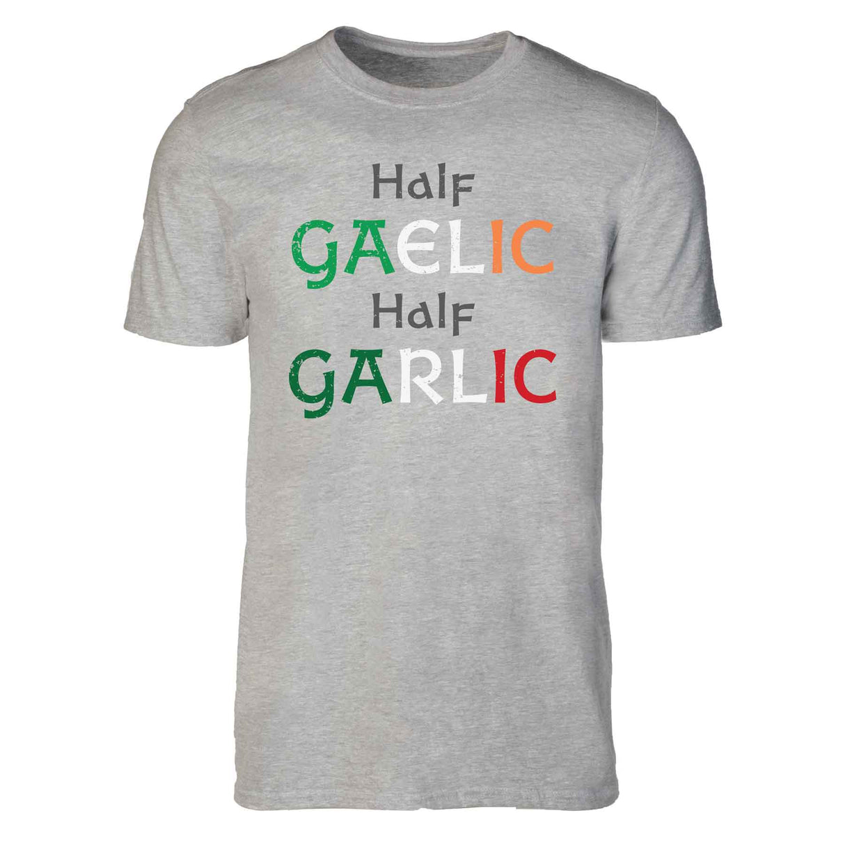 Half Gaelic Half Garlic Shirt - Creative Irish Gifts