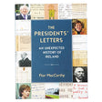 The Presidents Letters - Creative Irish Gifts