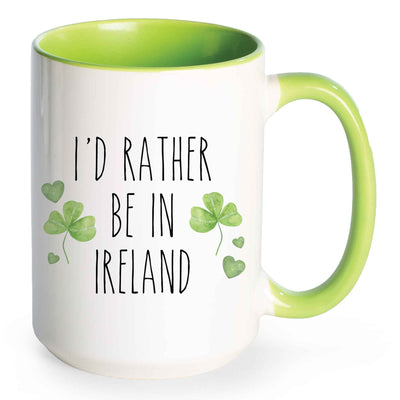 Rather Be In Ireland Shamrock Mug - Creative Irish Gifts
