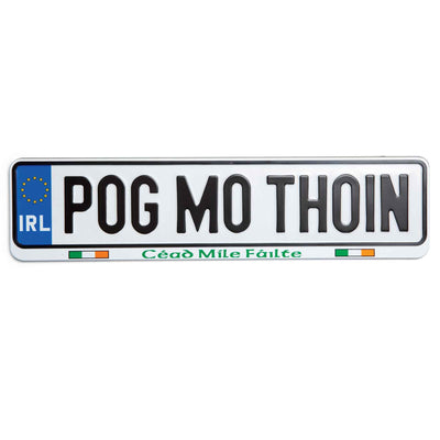 Pog Mo Thoin Car Plate - Creative Irish Gifts
