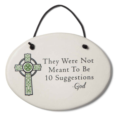 Not Meant to Be Suggestions Plaque - Creative Irish Gifts