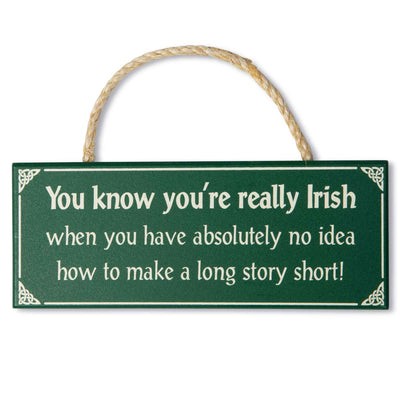 Know You're Irish Wooden Sign - Creative Irish Gifts